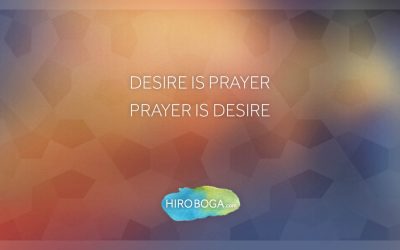 Desire is prayer